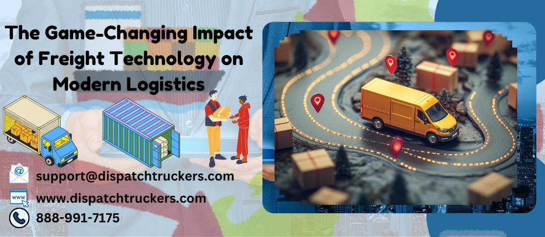 The Game-Changing Impact of Freight Technology on Modern Logistics